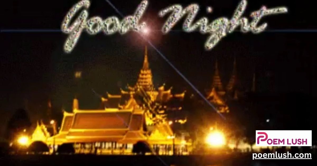 Discover the Beauty of Good Night